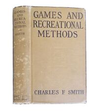 Juegos y Métodos Recreativos por Charles F. Smith Antiguo 1925 Edición Boy Scout segunda mano  Embacar hacia Mexico
