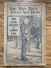 The Man They Could Not Hang The Life Story Of John Lee C Arthur Pearson 1908 comprar usado  Enviando para Brazil