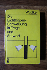 Lichtbogenschweißung frage an gebraucht kaufen  Lauchhammer