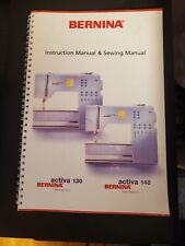 ORIGINAL BERNINA ACTIVA 130 and 140 INSTRUCTION MANUAL, used for sale  Alfred