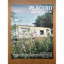 Placebo every every for sale  CHESTERFIELD