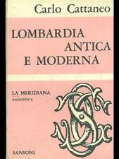 Lombardia antica moderna usato  Italia