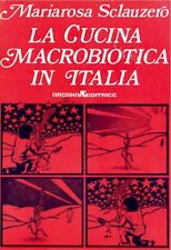Cucina macrobiotica italia usato  Roma