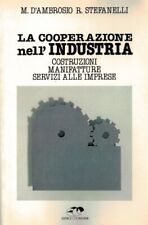 Cooperazione nell industria. usato  Italia