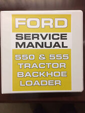 Ford 550 555 Tractor Backhoe Loader Service Manual Overhaul Exploded Diagrams, used for sale  Shipping to Ireland