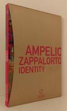 Ampelio zappalorto identity usato  Parma