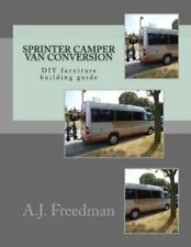 Sprinter van camper conversion DIY guide [Booklet], used for sale  Shipping to Ireland