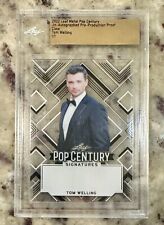 TOM WELLING 2022 Leaf Metal Pop Century PRE-PRODUCTION PROOF #1/1 of Smallville, used for sale  Shipping to South Africa