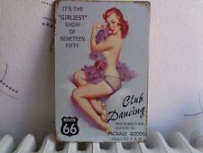 TOLE METAL PIN UP ROUTE 66 CLUB DANCING CHICAGO 20 X 30 CMS NON PLAQUE EMAILLEE  d'occasion  Auchel