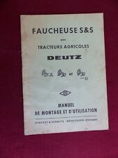 livret : faucheuses S & S pour tracteurs agricoles DEUTZ type D25.2  D30  D30S d'occasion  Saint-Romain-de-Colbosc
