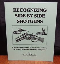 RECOGNIZING SIDE BY SIDE SHOTGUNS By Charles E. Carder na sprzedaż  Wysyłka do Poland