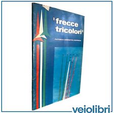 Frecce tricolori pattuglia usato  Roma