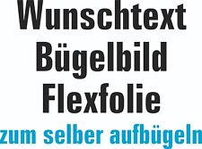 Wunschtext bügelbild flexfoli gebraucht kaufen  Köln