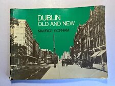 Dublin old new for sale  Ireland