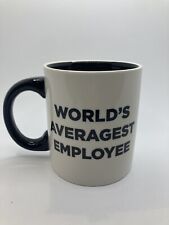 Worlds averagest employee for sale  Sandy