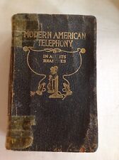 'TELEFONIA AMERICANA MODERNA EM TODOS OS SEUS RAMOS' 1912 TELEFONE MUITO CEDO  comprar usado  Enviando para Brazil