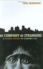 La compañía de extraños: una historia natural de la vida económica, usado segunda mano  Embacar hacia Argentina