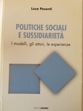 Politiche sociali sussidiariet usato  Prato