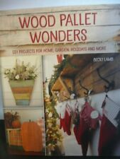 Wood pallet wonders for sale  Harrisburg