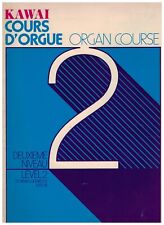 Usado, Curso de órgano Kawai ~ Nivel 2 ~ Cours D'Orgue ~ Libro de partituras 1976 segunda mano  Embacar hacia Argentina