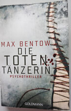 Totentänzerin max bentow gebraucht kaufen  Eschweiler