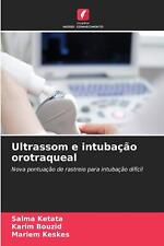 Usado, Ultrassom e intubao orotraqueal por Salma Ketata livro em brochura comprar usado  Enviando para Brazil