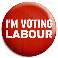 Voting labour 25mm for sale  WORCESTER
