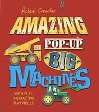 Robert Crowther's Amazing Pop-up Big Machines (Robert Crowther's Pop-up Tran... comprar usado  Enviando para Brazil