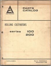 Used, Original Allis Chalmers Series 100 200 Rolling Cultivators Parts Catalog 9001834 for sale  Shipping to Canada