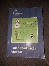 Tabellenbuch metall richtung gebraucht kaufen  Waldhof,-Gartenstadt