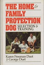 The Home & Family Protection Dog: selección y entrenamiento segunda mano  Embacar hacia Argentina