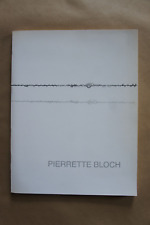 Pierrette bloch. catalogues d'occasion  Corvol-l'Orgueilleux