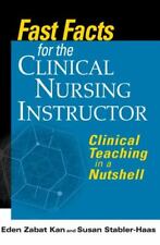 Usado, Fast Facts for the Clinical Nursing Instructor: Clinical Teaching in a Nutshell comprar usado  Enviando para Brazil
