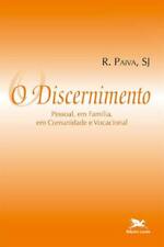 O discernimento - Pessoal, em família, em comunidade e vocacional, usado comprar usado  Brasil 