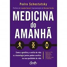 Medicina do amanhã Pedro Schestatsky em português comprar usado  Brasil 