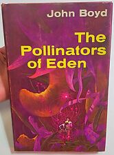 The Pollinators of Eden de John Boyd - 1969 primera edición tapa dura chaqueta antipolvo segunda mano  Embacar hacia Mexico