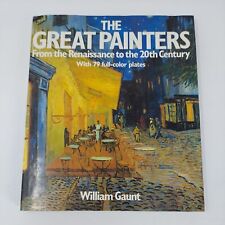Usado, Los grandes pintores del Renacimiento al siglo XX - William Gaunt segunda mano  Embacar hacia Argentina
