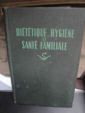 Diététique hygiène santé d'occasion  Ver-sur-Launette
