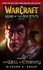 Warcraft: War of the Ancients #1: The Well of Eternity por Knaak, Richard A., usado comprar usado  Enviando para Brazil