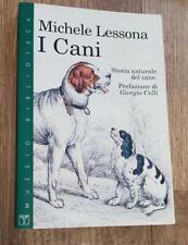 Cani. storia naturale usato  Italia