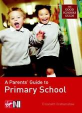 Guía para padres de escuelas primarias: (En asociación con la ""Gui de buenas escuelas segunda mano  Embacar hacia Argentina