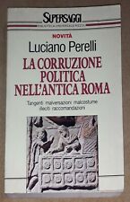 Luciano perelli corruzione usato  Roma