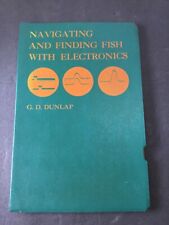 Navegar y encontrar peces con electrónica. Dunlap, G D. Softbound segunda mano  Embacar hacia Argentina