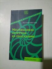 Neuroscienze affettive educazi usato  Arzano
