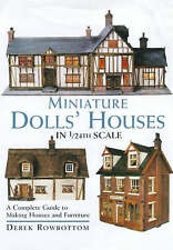 Rowbottom, Derek : Miniature Dolls Houses in 1/24th Scale: Fast and FREE P & P, used for sale  STOCKPORT
