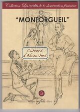Montorgueil cahiers ébauches d'occasion  Montereau-Fault-Yonne