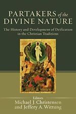 Partakers of the Divine Nature: The History And Development Of Deification In Th comprar usado  Enviando para Brazil