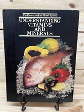 Servidor del sistema de salud total de prevención: Understanding Vitamins and Minerals by.1984 segunda mano  Embacar hacia Argentina