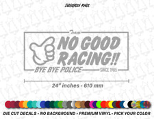 24" INCH - NO GOOD RACING Decal Sticker Japan JDM Civic Kanjozoku Kanjo Loop 1 for sale  Shipping to South Africa