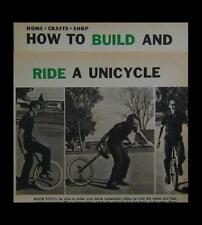 Used, UNICYCLE HowTo Build PLANS from junk bike + Riding INFO for sale  Shipping to South Africa